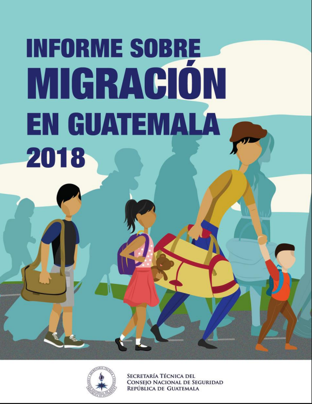 portada informe sobre migraciÓn en guatemala 2018